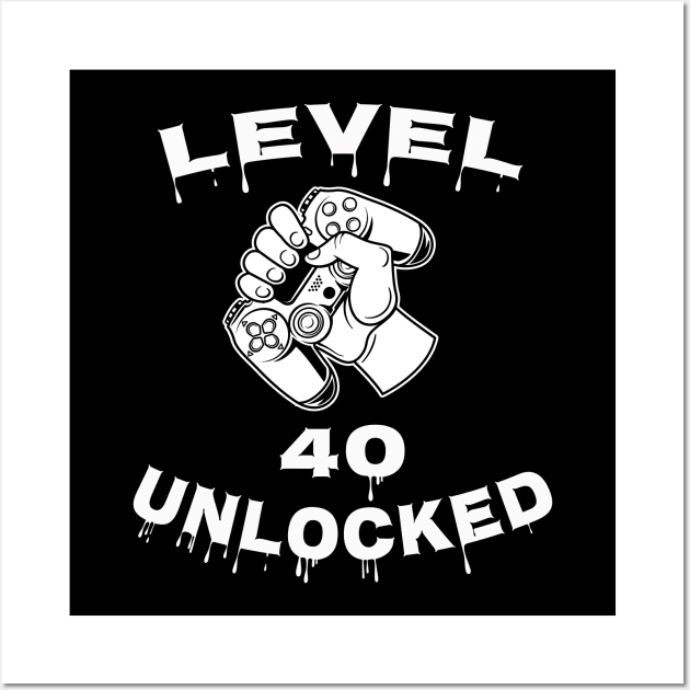 Level 40 Unlocked - Funny Mens 40th Birthday Gamer Wall Art by Happysphinx